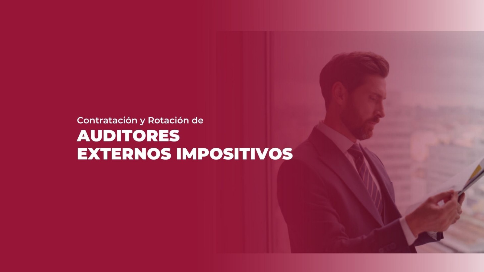 DNIT anuncia cambios para contratación y rotación de Auditores Externos impositivos